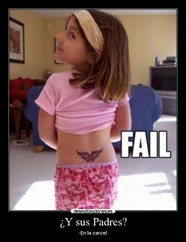 ¿Y sus Padres? - -En la carcel.