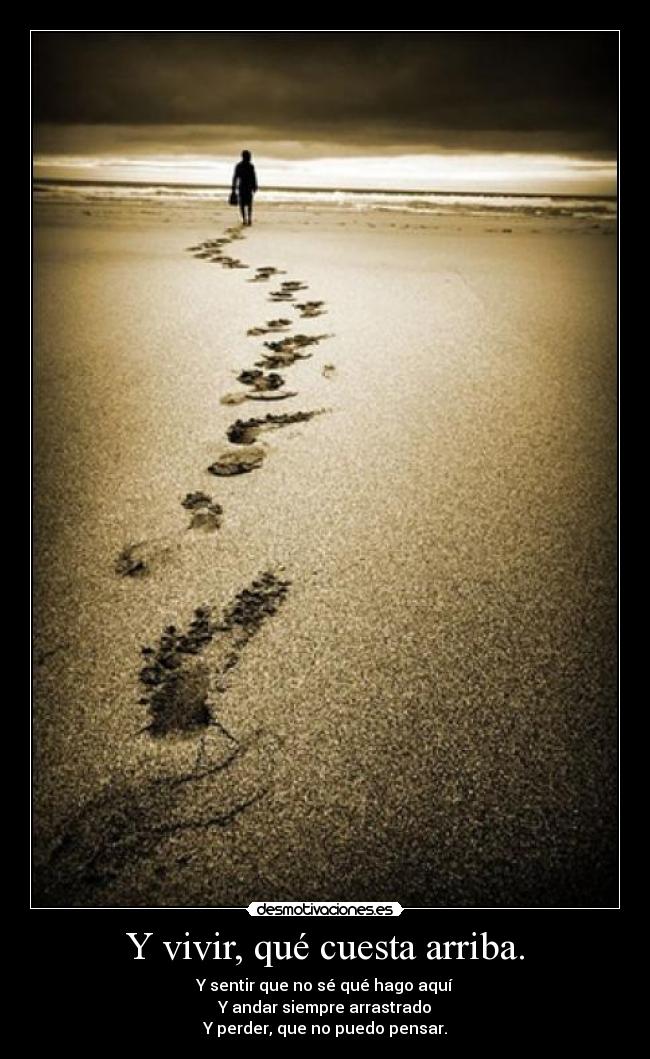 carteles extremoduro quemando tus recuerdos vivir arriba sentir andar perder desmotivaciones