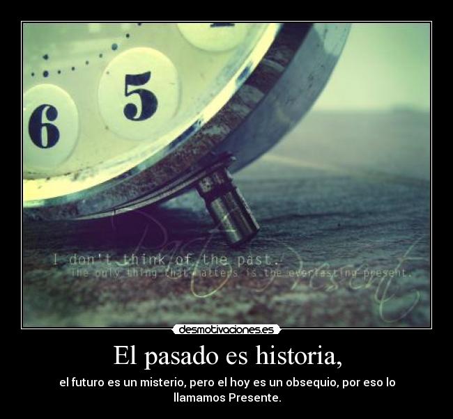 carteles pasado historia hipsalami fung desmotivaciones