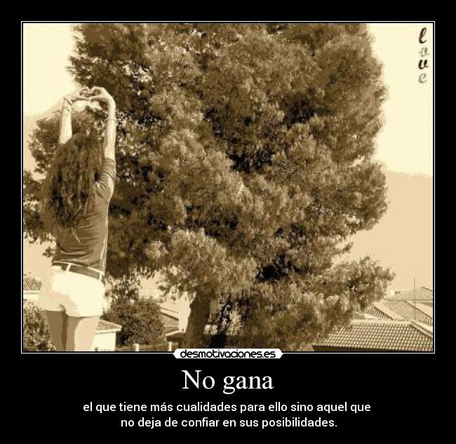 No gana -