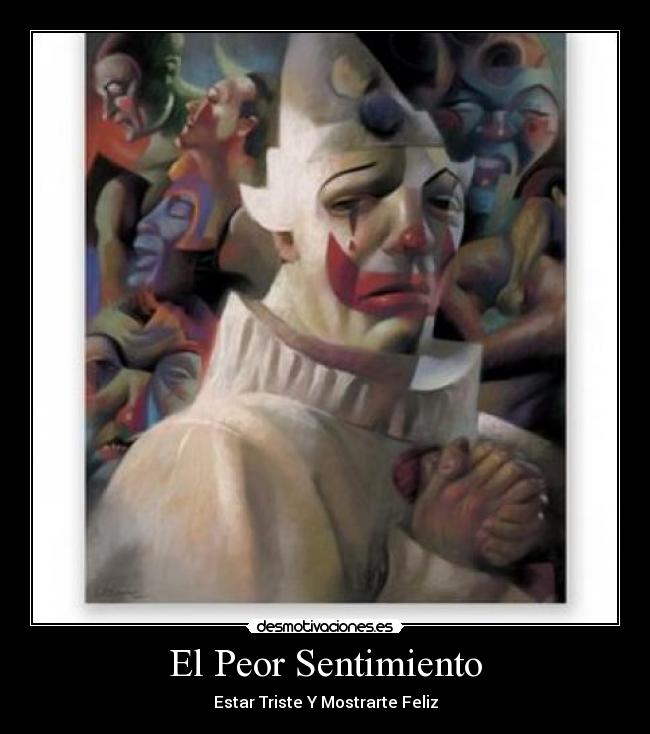 El Peor Sentimiento -