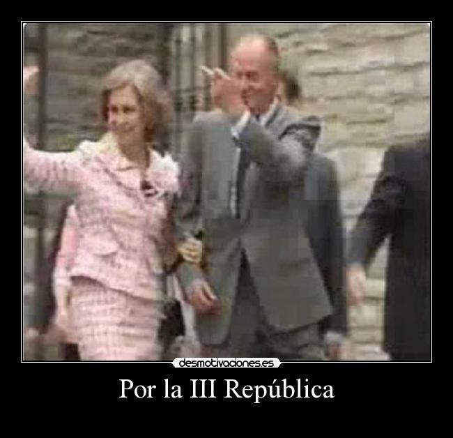 Por la III República -