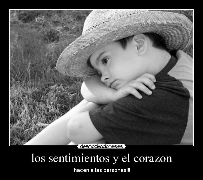 los sentimientos y el corazon - 