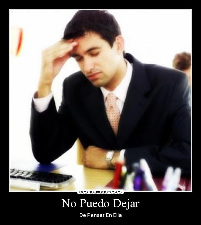 No Puedo Dejar - De Pensar En Ella