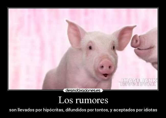 Los rumores - 