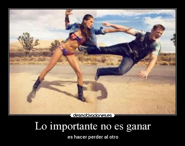 Lo importante no es ganar -