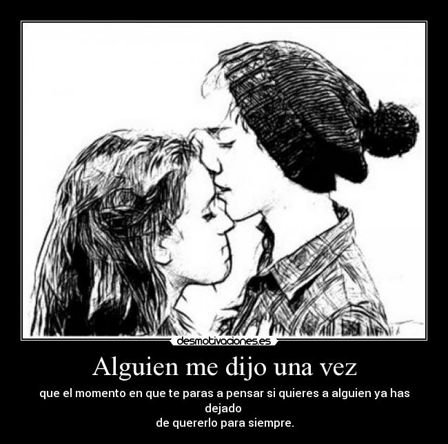 Alguien me dijo una vez - 