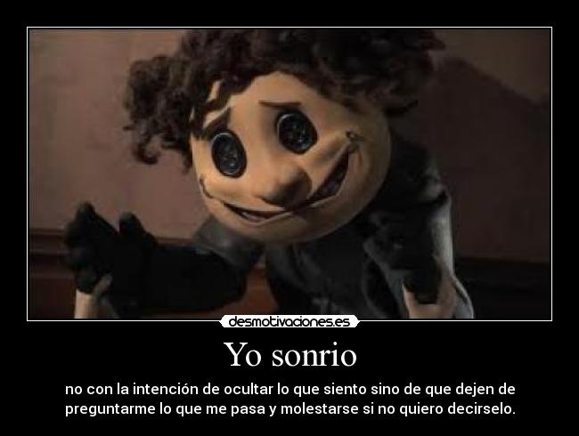 carteles sonreir molestar preguntar intencion falso harta desmotivaciones