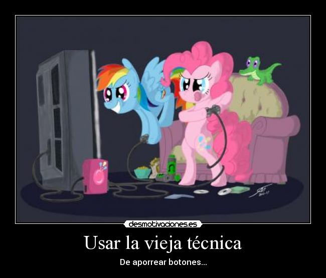 Usar la vieja técnica - 