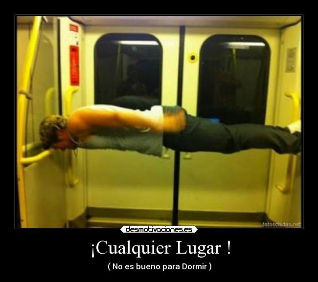 ¡Cualquier Lugar ! -