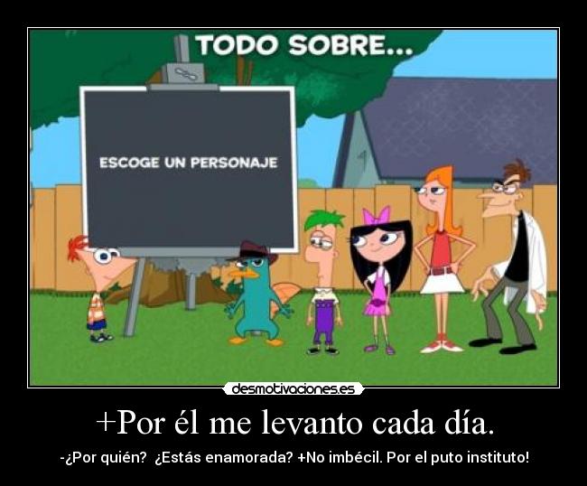 +Por él me levanto cada día. - 