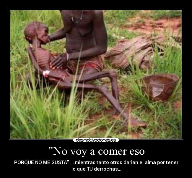No voy a comer eso -