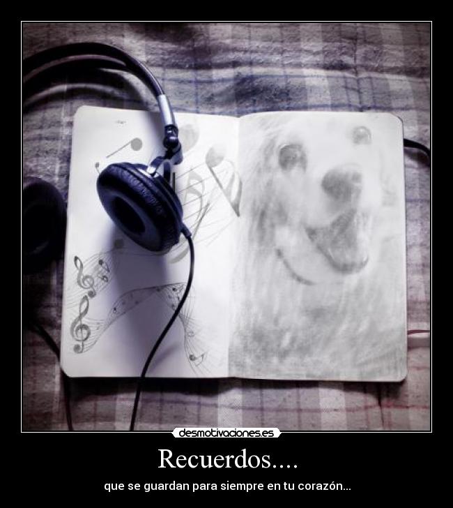 Recuerdos.... -
