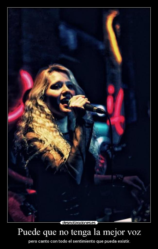 Puede que no tenga la mejor voz - 