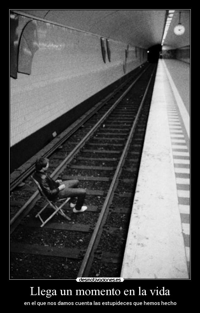 Llega un momento en la vida - 
