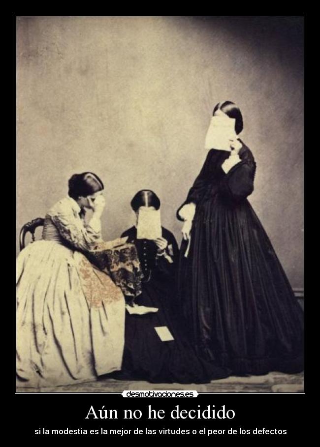 Aún no he decidido - 