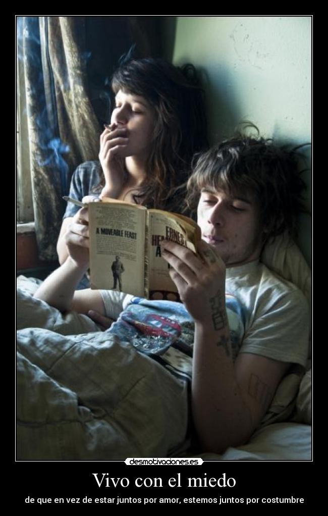 Vivo con el miedo -