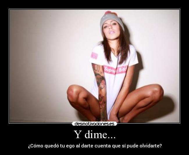 Y dime... - 