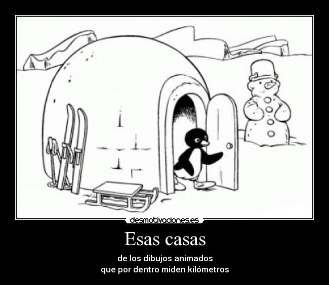 Esas casas - 