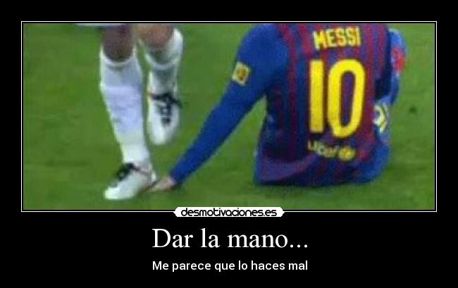 Dar la mano... - 