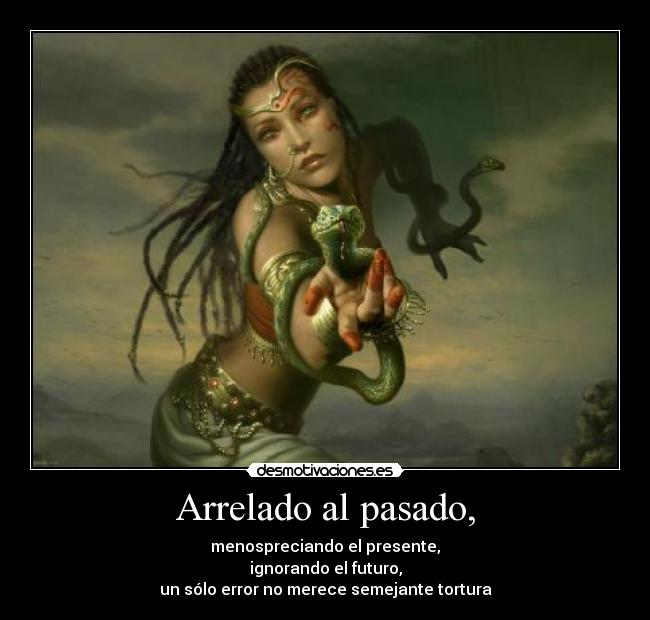 Arrelado al pasado, - 