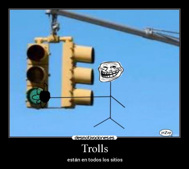 Trolls - están en todos los sitios