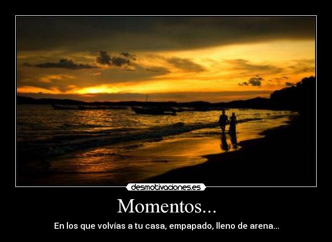 Momentos... -