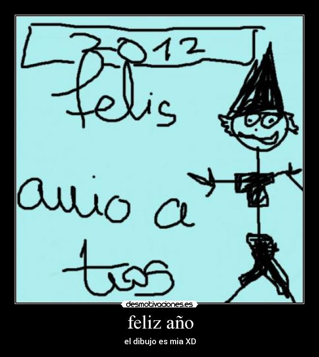 feliz año - el dibujo es mia XD