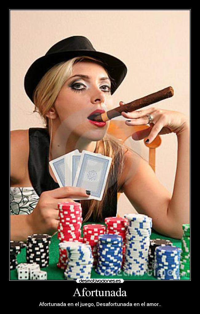 Afortunada - Afortunada en el juego, Desafortunada en el amor..