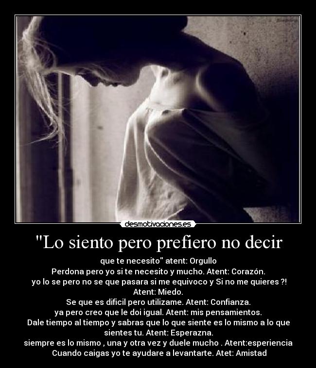 Lo siento pero prefiero no decir -