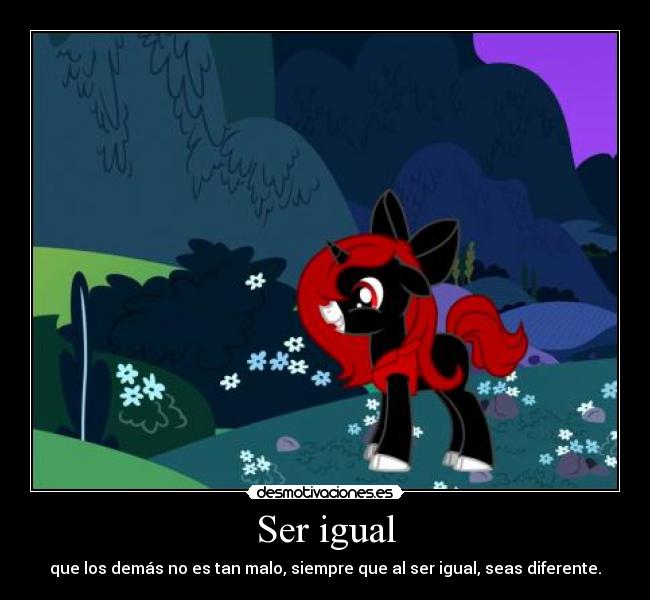 Ser igual -