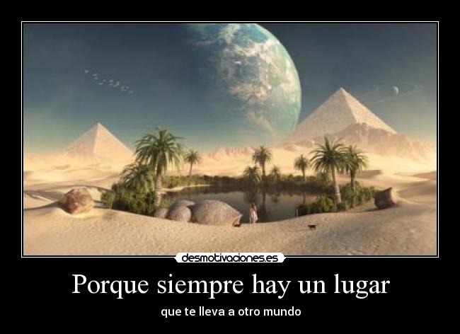 carteles lugar otro mundo theoldschool desmotivaciones