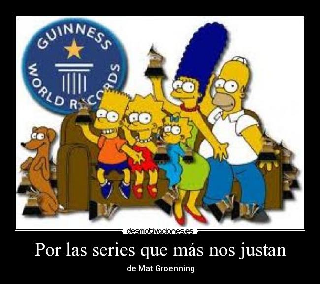Por las series que más nos justan -