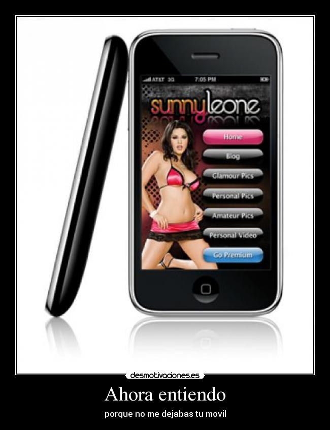 Ahora entiendo - porque no me dejabas tu movil