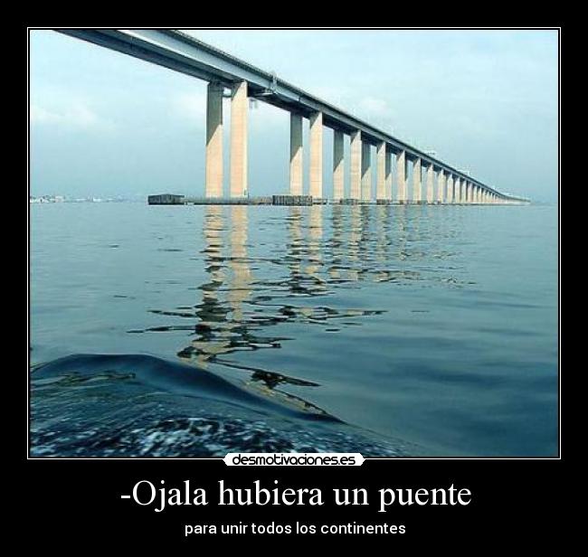 -Ojala hubiera un puente - 