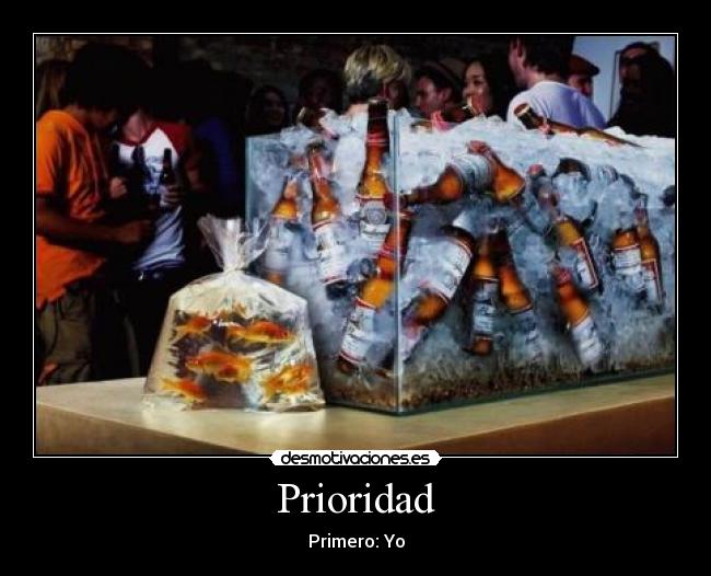 Prioridad - Primero: Yo