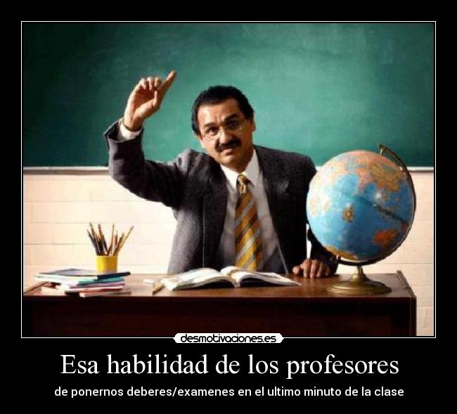 Esa habilidad de los profesores -