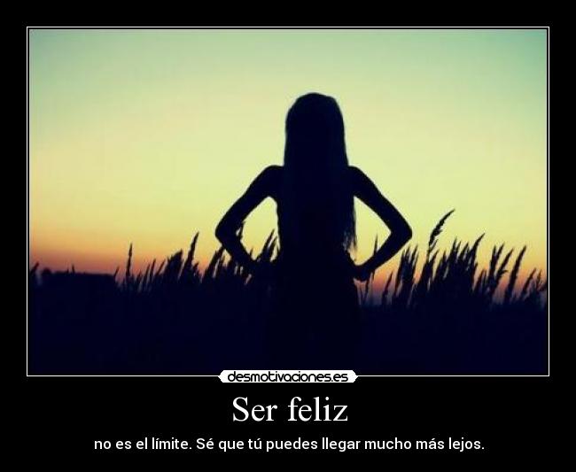 Ser feliz - 