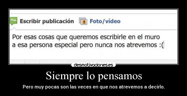 Siempre lo pensamos -