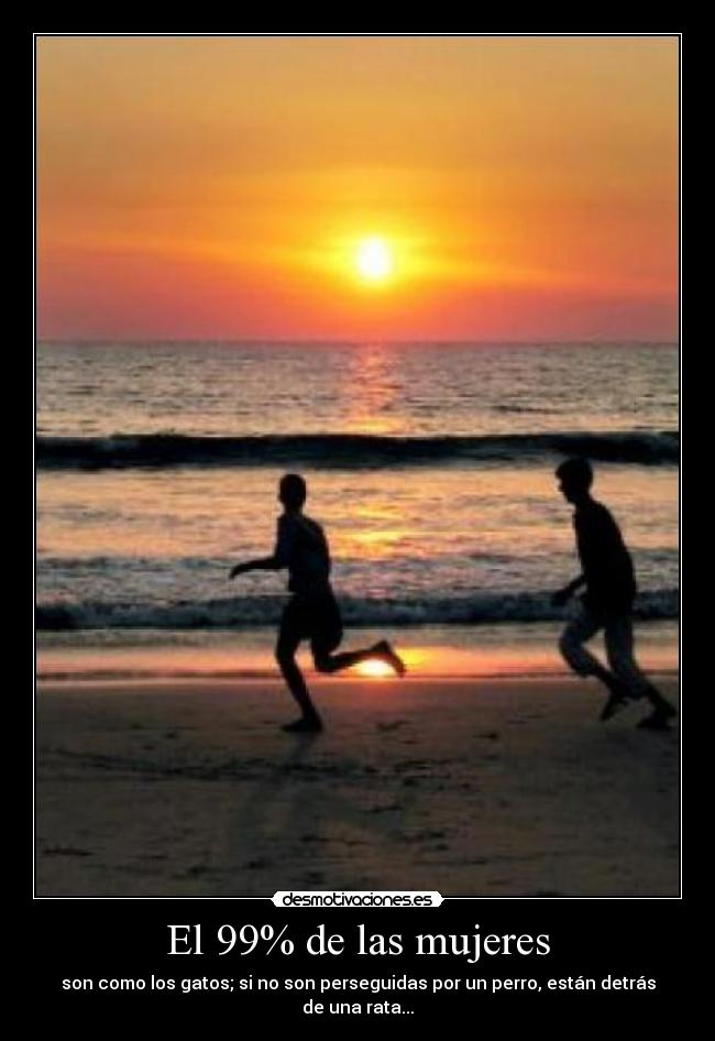 El 99% de las mujeres -
