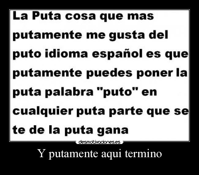 Y putamente aqui termino -