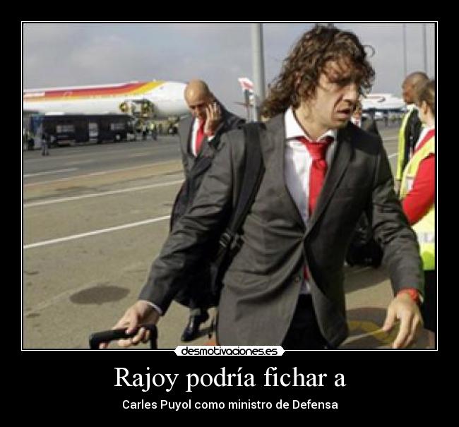 Rajoy podría fichar a - 