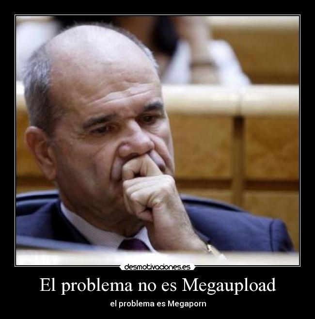 El problema no es Megaupload - el problema es Megaporn