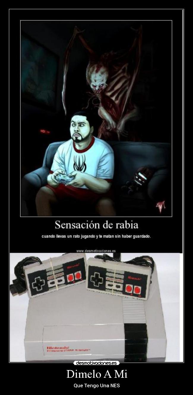 carteles dimelo que tengo uan nes desmotivaciones