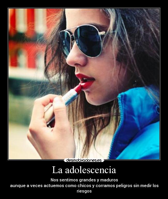 La adolescencia - 