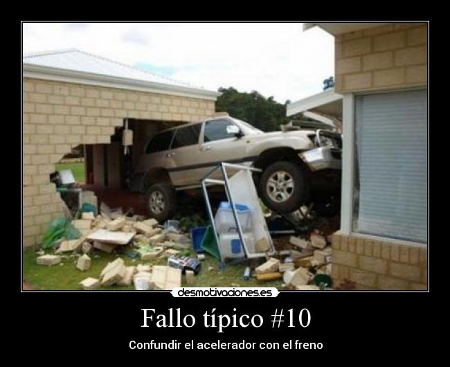 Fallo típico #10 - Confundir el acelerador con el freno