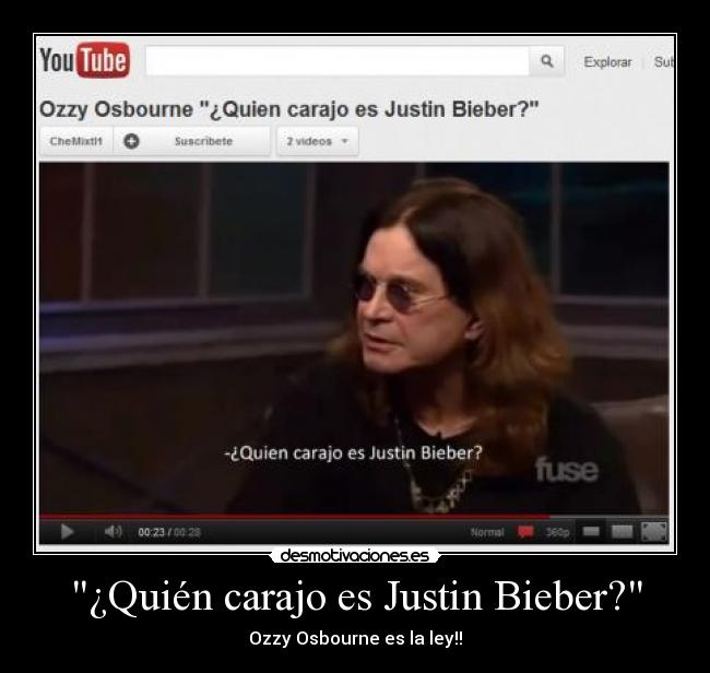 ¿Quién carajo es Justin Bieber? - Ozzy Osbourne es la ley!!