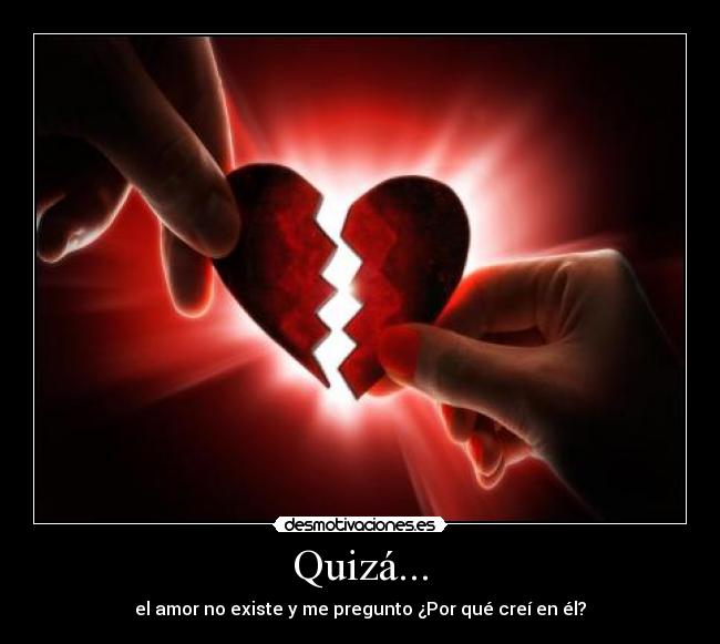 Quizá... - 