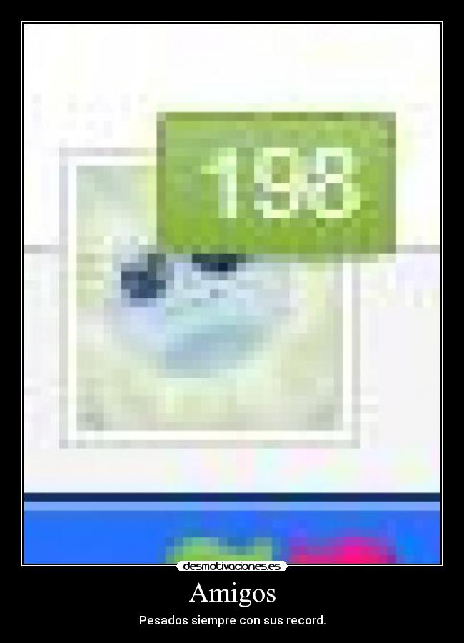 carteles amigos tuhp teamon desmotivaciones