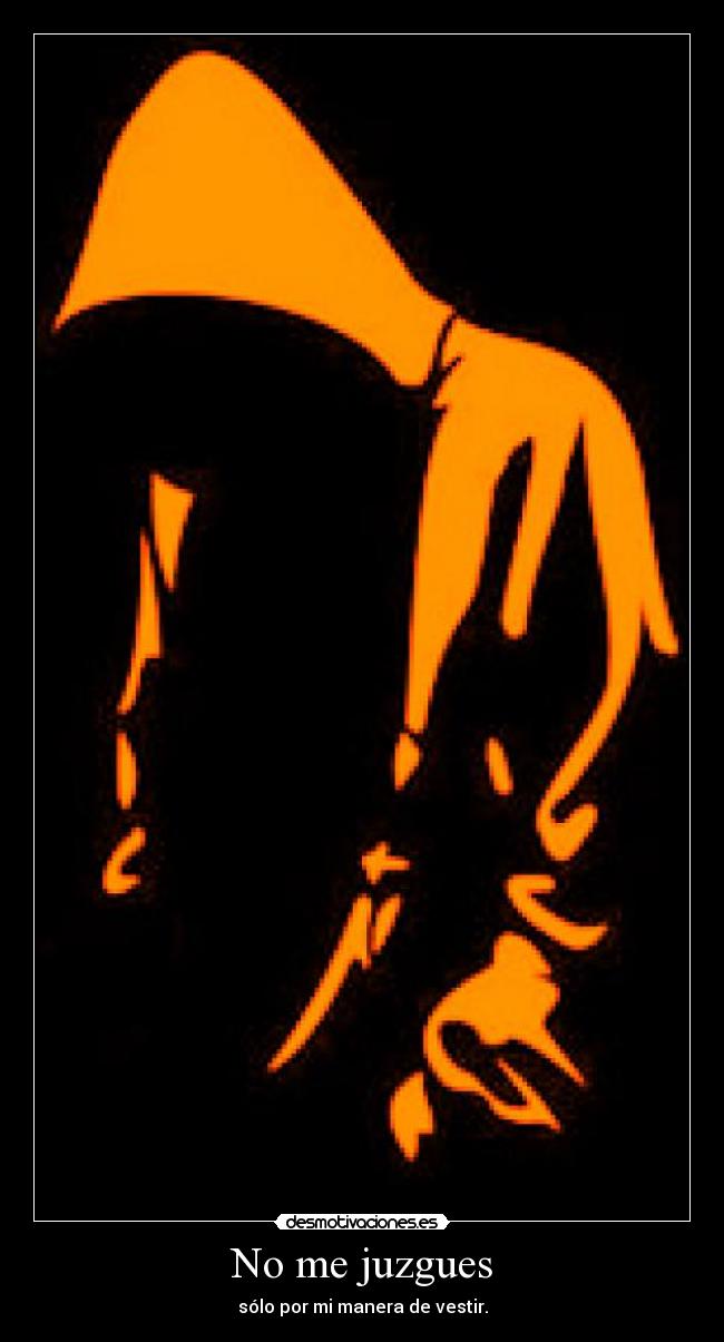 No me juzgues -